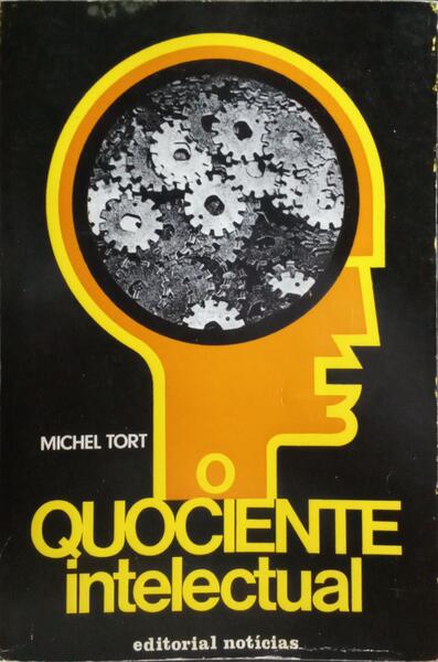 O QUOCIENTE INTELECTUAL.