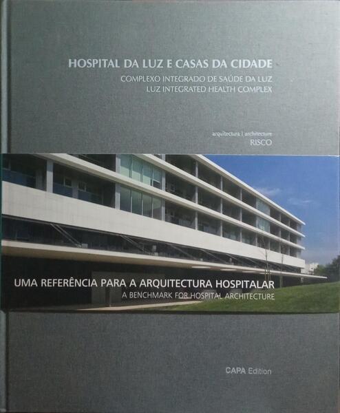 HOSPITAL DA LUZ CASAS DA CIDADE.