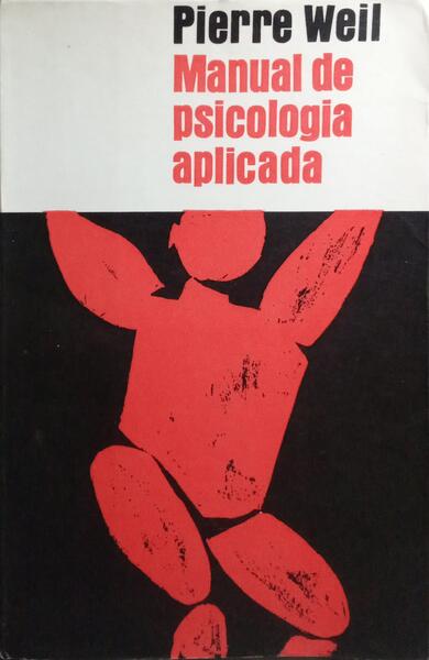 MANUAL DE PSICOLOGIA APLICADA. [2.ª EDIÇÃO]