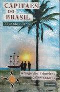 CAPITÃES DO BRASIL. [1.ª EDIÇÃO]