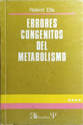 ERRORES CONGENITOS DEL METABOLISMO.