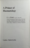 A PRIMER OF HAEMATOLOGY.
