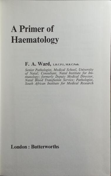 A PRIMER OF HAEMATOLOGY.