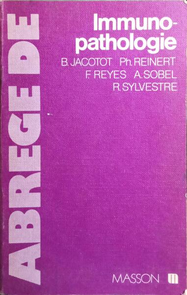 ABRÉGÉ D'IMMUNO-PATHOLOGIE.