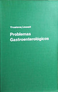 PROBLEMAS GASTROENTEROLÓGICOS.