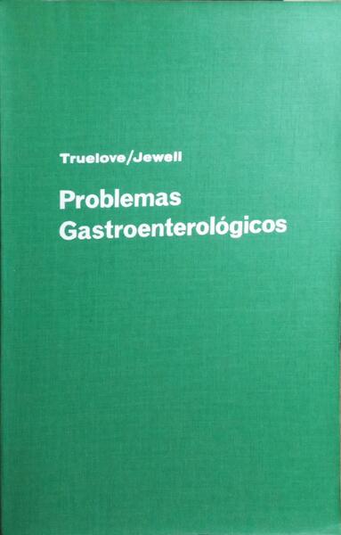 PROBLEMAS GASTROENTEROLÓGICOS.