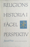 RELIGIONSHISTORIA I FÅGELPERSPEKTIV.
