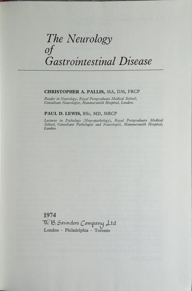 THE NEUROLOGY OF GASTROINTESTINAL DISEASE.