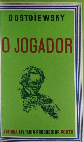 O JOGADOR.