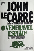 O VENERÁVEL ESPIÃO. [2 VOLS.]