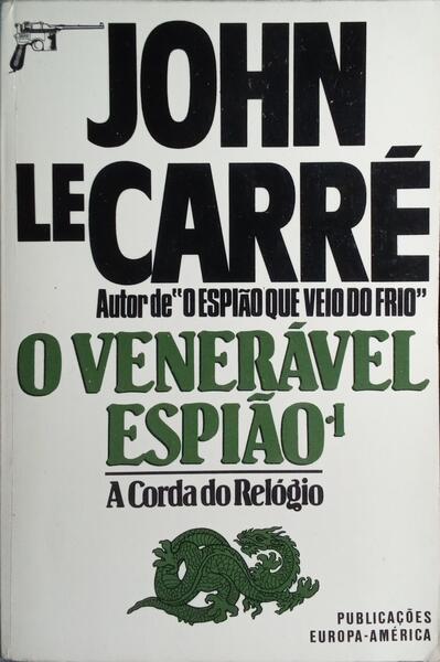 O VENERÁVEL ESPIÃO. [2 VOLS.]