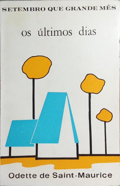 SETEMBRO, QUE GRANDE MÊS! OS ÚLTIMOS DIAS.