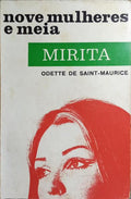 NOVE MULHERES E MEIA, MIRITA (CASIMIRA ABEGOIM CHAVES).