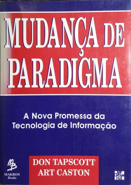 MUDANÇA DE PARADIGMA.