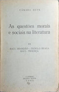 AS QUESTÕES MORAIS E SOCIAIS NA LITERATURA, II.