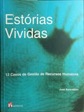 ESTÃ“RIAS VIVIDAS: 12 CASOS DE GESTÃƒO DE RECURSOS HUMANOS.
