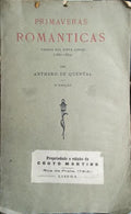 PRIMAVERAS ROMÂNTICAS: VERSOS DOS VINTE ANNOS (1861-1864). [3.ª EDIÇÃO]