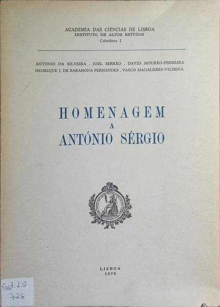 HOMENAGEM A ANTÓNIO SÉRGIO.