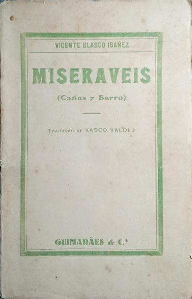 MISERAVEIS: CAÑAS Y BARRO.
