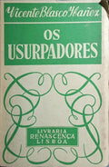 OS USURPADORES.