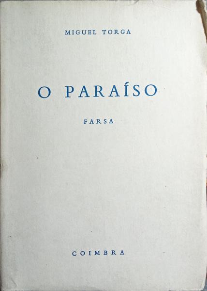O PARAÍSO: FARSA. [2.ª EDIÇÃO]