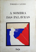 Ã€ SOMBRA DAS PALAVRAS.