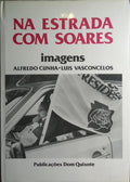 NA ESTRADA COM SOARES.