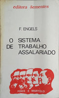 O SISTEMA DE TRABALHO ASSALARIADO.