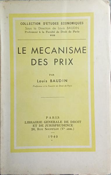 LE MECANISME DES PRIX.