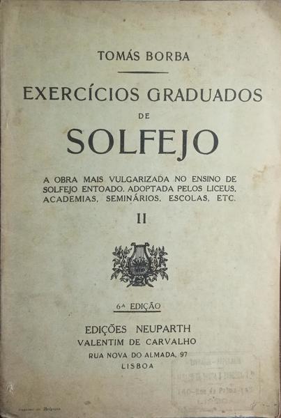 EXERCÃCIOS GRADUADOS DE SOLFEJO II. [6.Âª EDIÃ‡ÃƒO]