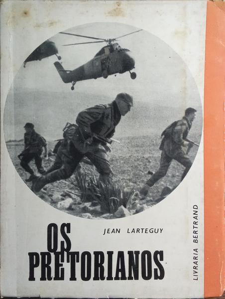 OS PRETORIANOS. [2.ª EDIÇÃO]