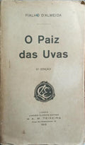 O PAIZ DAS UVAS. [4.Âª EDIÃ‡ÃƒO]