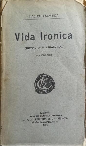VIDA IRÓNICA. [5.ª EDIÇÃO]