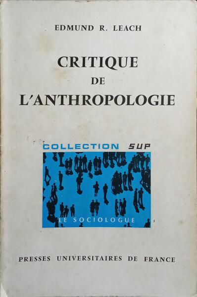 CRITIQUE DE L'ANTHROPOLOGIE.