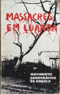 MASSACRES EM LUANDA.