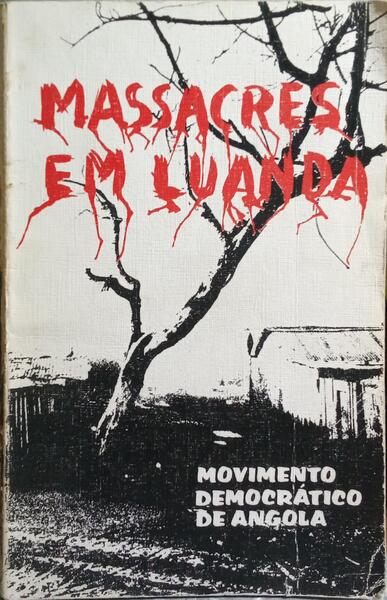 MASSACRES EM LUANDA.