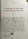 A POLÓNIA E PORTUGAL: RELAÇÕES AO LONGO DOS SÉCULOS.