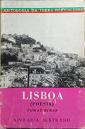 LISBOA. VOLUME I: POESIA.