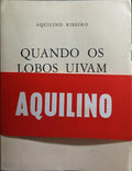 QUANDO OS LOBOS UIVAM. [C/TARJA]