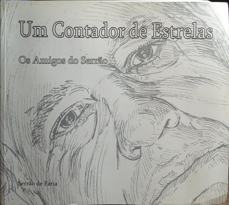 UM CONTADOR DE ESTRELAS: OS AMIGOS DO SERRÃO.