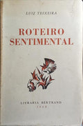 ROTEIRO SENTIMENTAL. [DED. AUTOR]