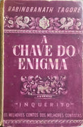 A CHAVE DO ENIGMA E OUTROS CONTOS. [2.ª EDIÇÃO]