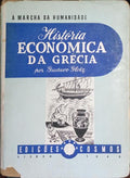 HISTÓRIA ECONÓMICA DA GRÉCIA.