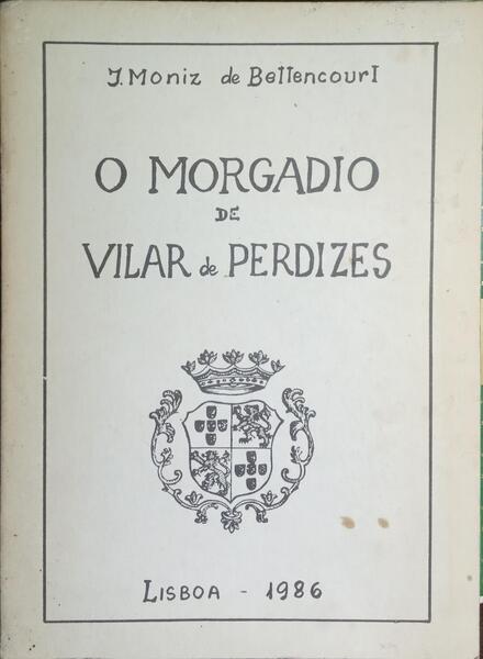 O MORGADIO DE VILAR DE PERDIZES.