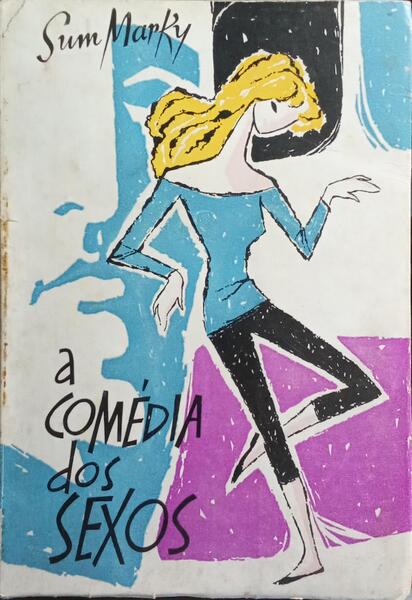 A COMÉDIA DOS SEXOS.