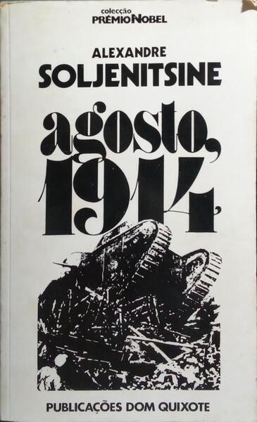 AGOSTO, 1914: PRIMEIRO NÓ. [VOLS. 1]