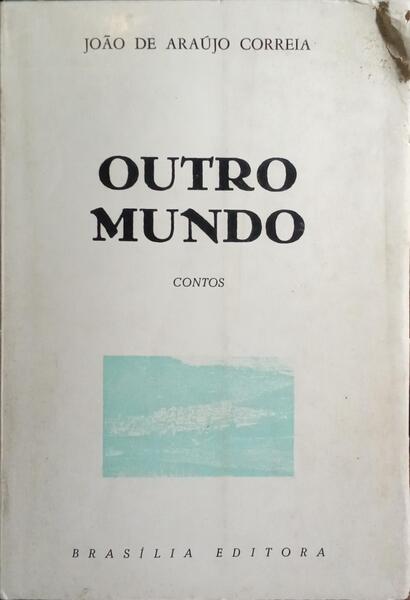 OUTRO MUNDO.