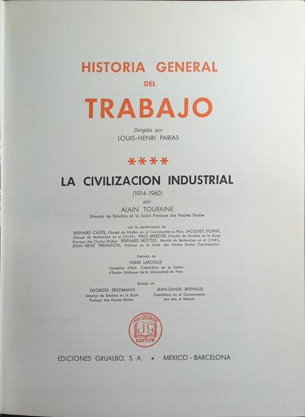 HISTORIA GENERAL DEL TRABAJO. [4 VOLS.]