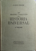 AS GRANDES CORRENTES DA HISTÓRIA UNIVERSAL. [6 VOLS.]