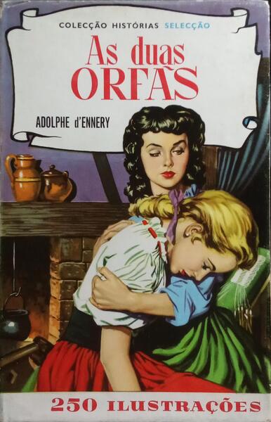 AS DUAS ÓRFÃS.
